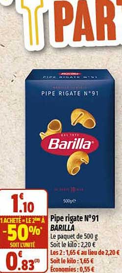 pipe rigate n°91 barilla 1 acheté = le 2ème à -50%