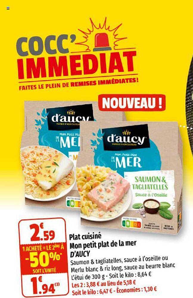 plat cuisiné mon petit plat de la mer d'aucy 1 acheté = le 2ème à -50%