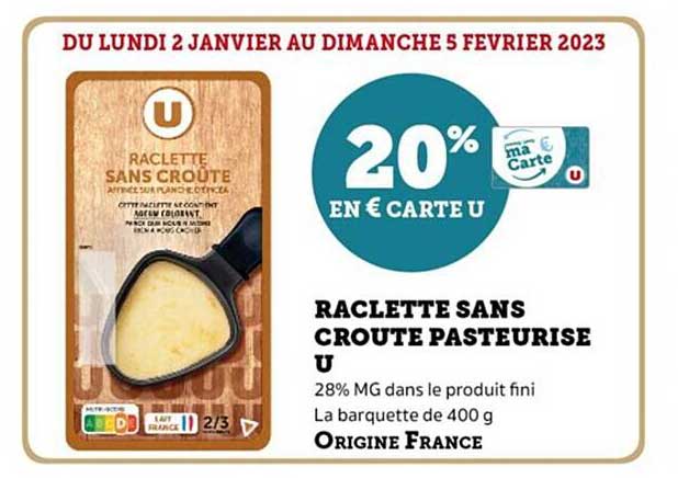 Raclette Sans Croûte Pasteurisé U