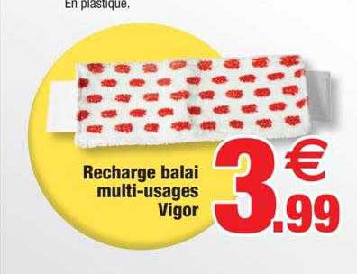 recharge balai multi-usages vigor
