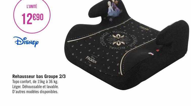 rehausseur bas groupe 2-3 disney