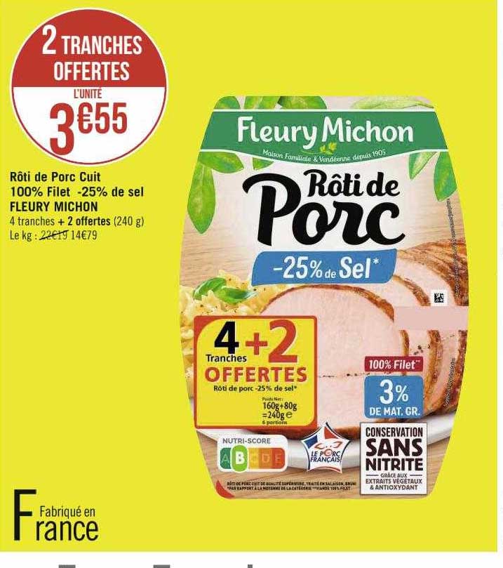 rôti de porc cuit 100% filet -25% de sel fleury michon