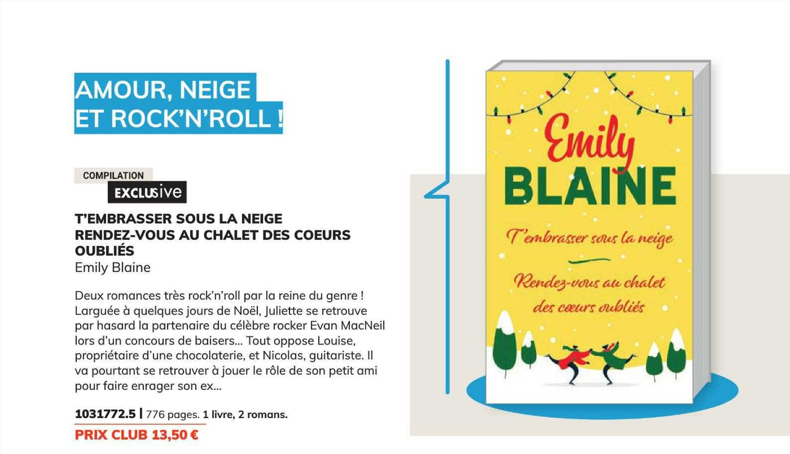 t'embrasser sous la neige rendez-vous au chalet des cœurs oubliés - emily blaine