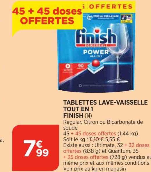 tablettes lave-vaisselle tout en 1 finish 45+45 doses offertes