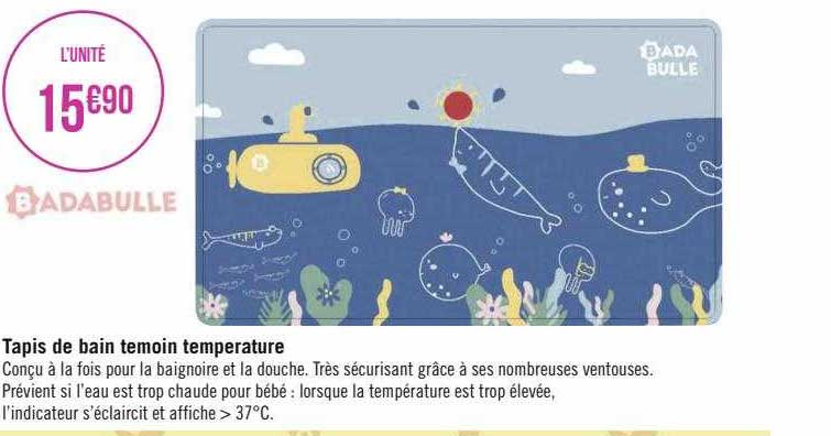 Tapis De Bain Temoin Température Badabulle