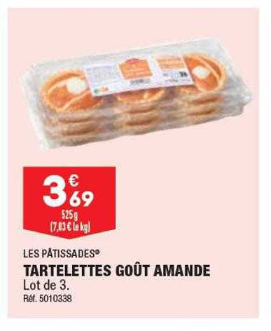 Tartelettes Goût Amande Les Pâtissades