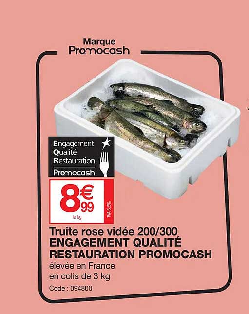 truite rose vidée 200-300 engagement qualité restauration promocash
