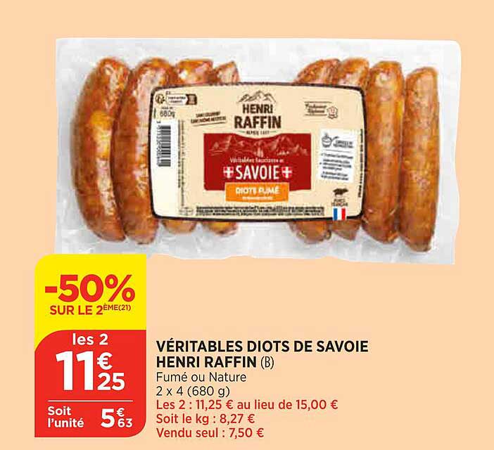 véritables diots de savoie henri raffin -50% sur le 2ème