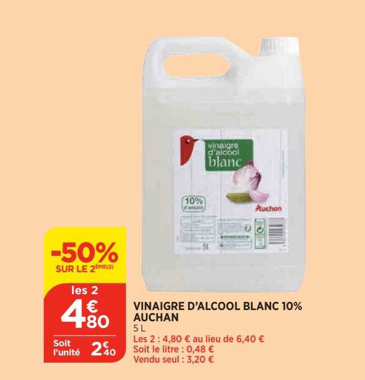 vinaigre d'alcool blanc 10% auchan 50% sur le 2ème