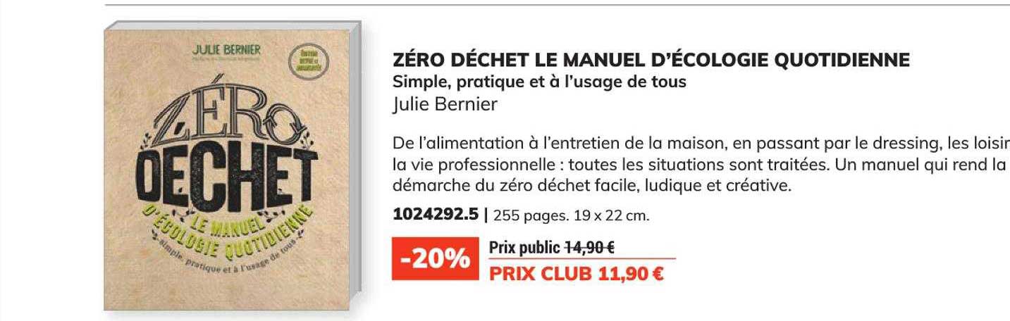 Zéro Déchet Le Manuel D'écologie Quotidienne - Julie Bernier
