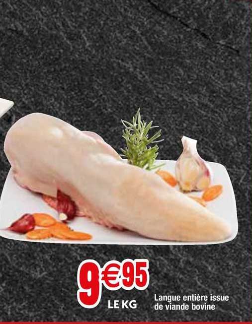 langue entière issue de viande bovine