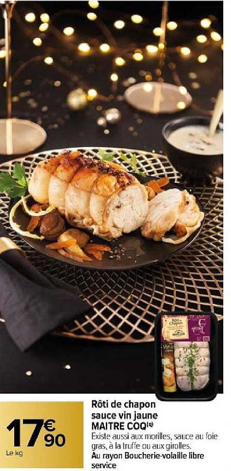 rôti de chapon sauce vin jaune maître coq