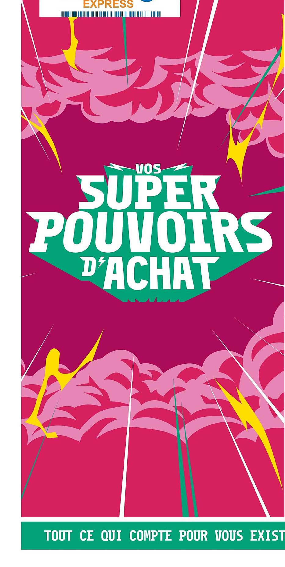 super pouvoirs d'achat