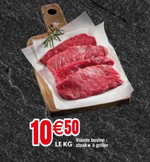 viande bovine : steak*à griller