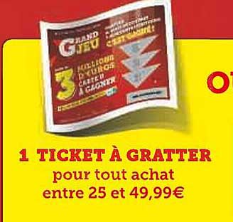1 ticket à gratter