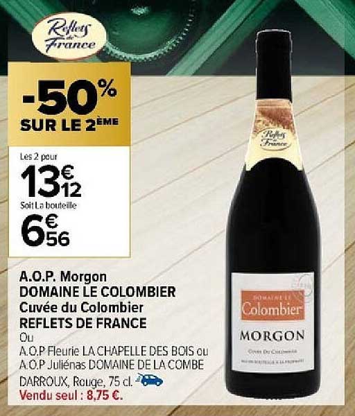 a.o.p. morgon domaine le colombier cuvée du colombier reflets de france