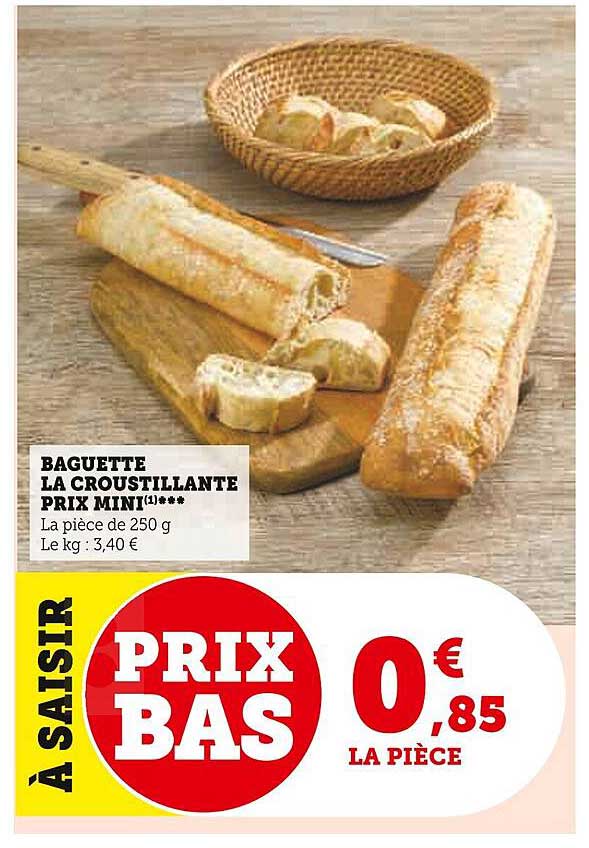 baguette la croustillante prix mini
