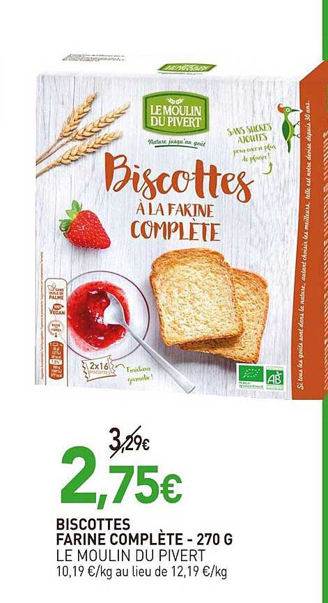 biscottes farine complète - le moulin du pivert - 270 g