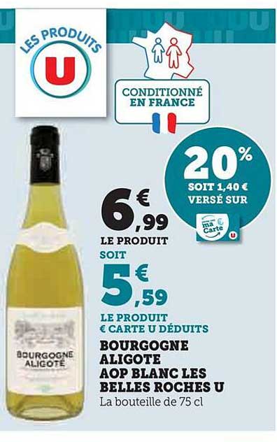 bourgogne aligoté aop blanc les belles roches u