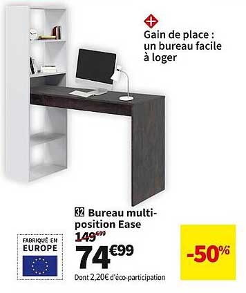 bureau multiposition ease