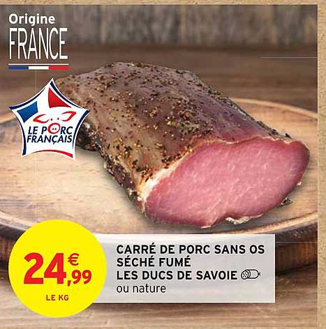 carré de porc sans os séché fumé les ducs de savoie