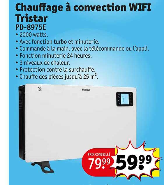 chauffage à convection wifi tristar