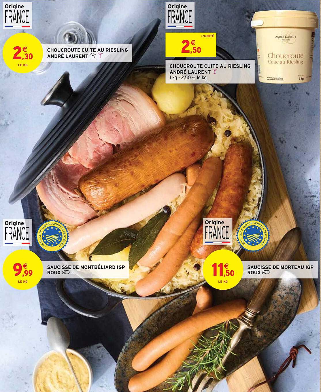 Choucroute Cuite Au Riesling André Laurent, Choucroute Cuite Au Riesling André Laurent, Saucisse De Montbéliard Igp, Saucisse De Morteau Igp Roux