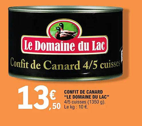 confit de canard "le domaine du lac"
