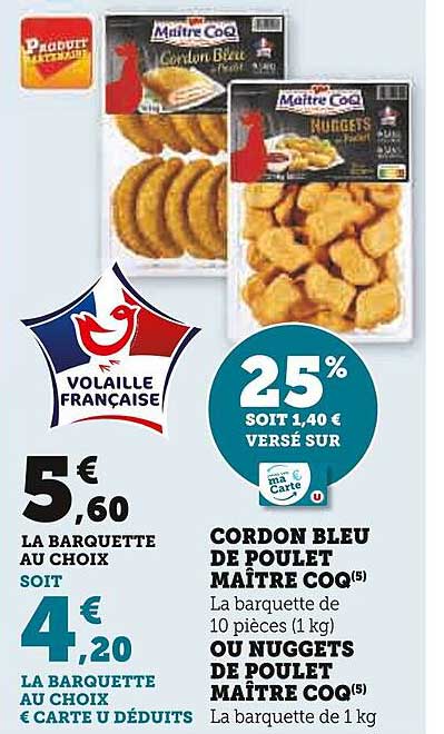 cordon bleu de poulet maître coq ou nuggets de poulet maître coq