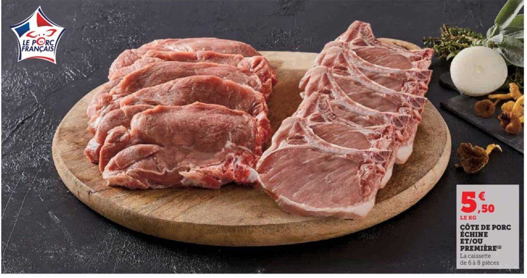 côte de porc échine et/ou première