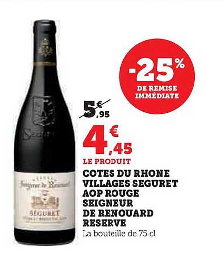 côtes du rhône villages seguret aop rouge seigneur de renouard réserve