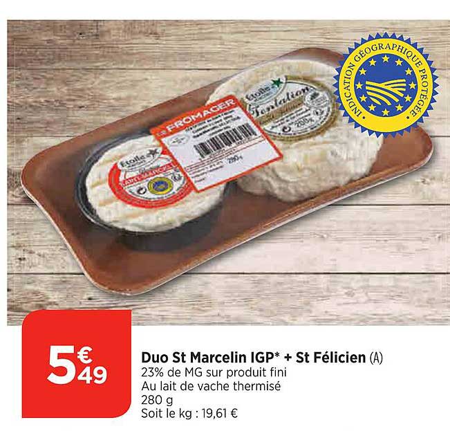 duo st marcelin igp + st félicien