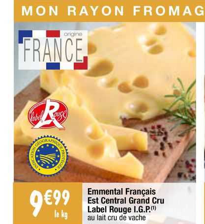 emmental français est central grand cru label rouge i.g.p.