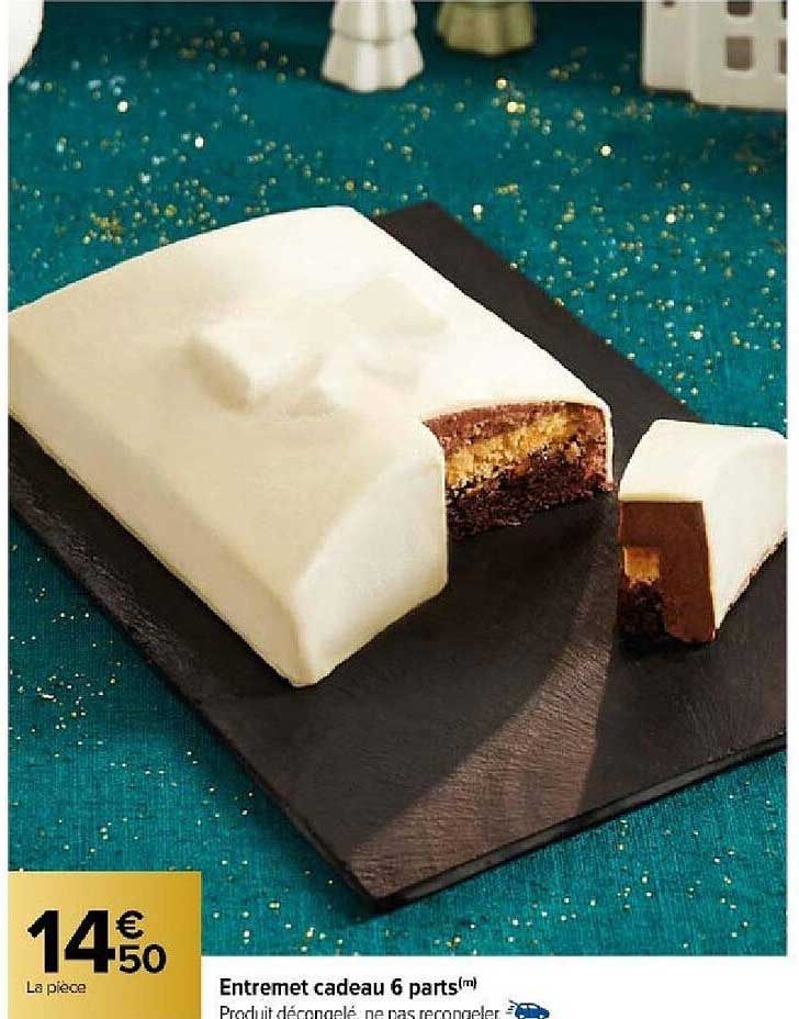 entremet cadeau 6 parts