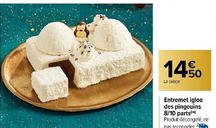 entremet igloo des pingouins 8/10 parts