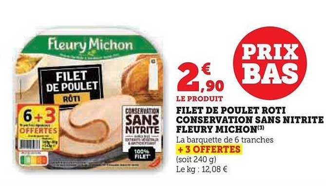 filet de poulet rôti conservation sans nitrite fleury michon