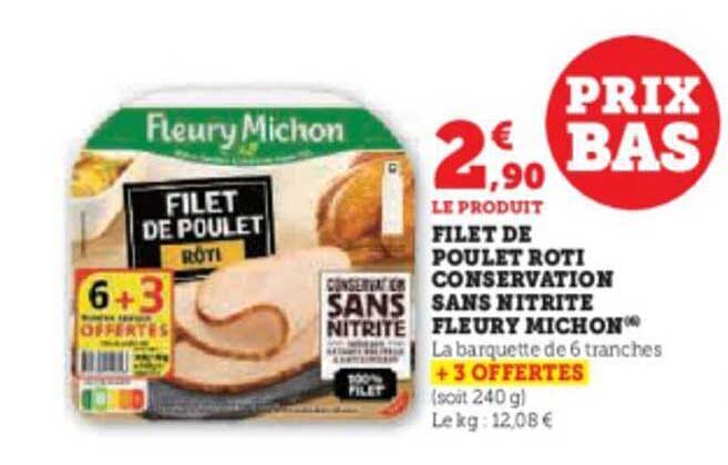 filet de poulet rôti conservation sans nitrite fleury michon