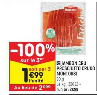jambon cru prosciutto crudo montorsi