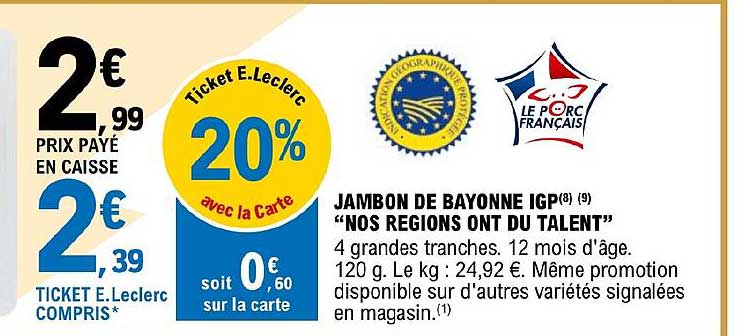 jambon de bayonne igp "nos régions ont du talent"