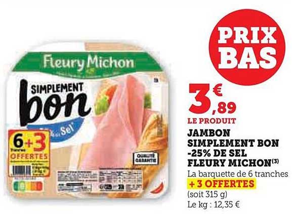 jambon simplement bon -25% de sel fleury michon