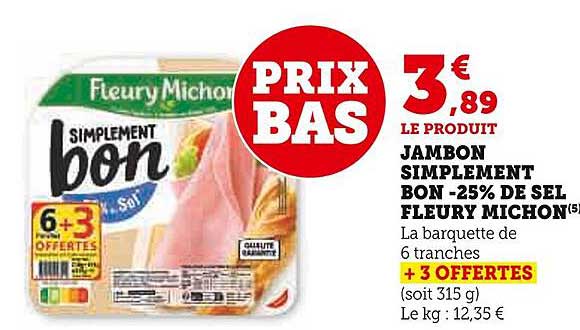 jambon simplement bon -25% de sel fleury michon