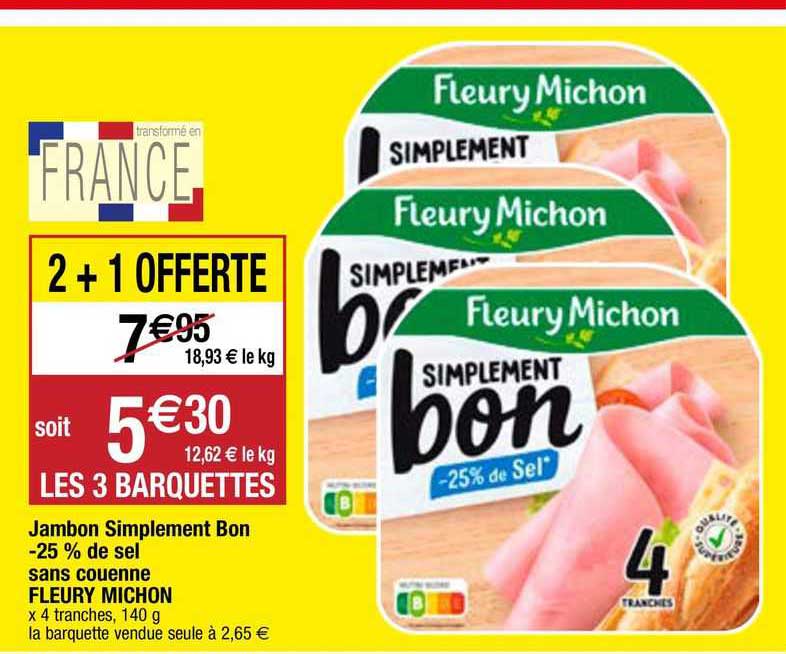 jambon simplement bon -25% de sel sans couenne fleury michon