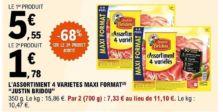 l'assortiment 4 variétés maxi format "justin bridou"