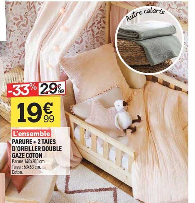 l'ensemble parure + 2 taies d'oreiller double gaze coton