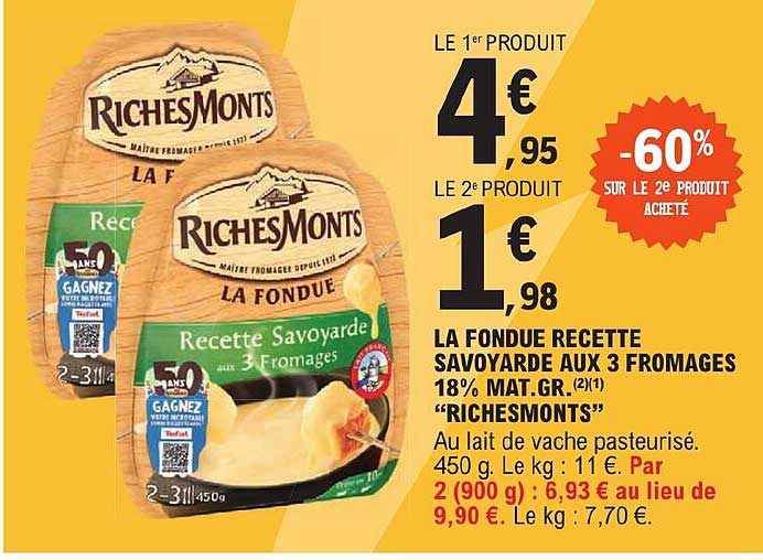 La Fondue Recette Savoyarde Aux 3 Fromages 18% Mat. Gr. "richesMonts"