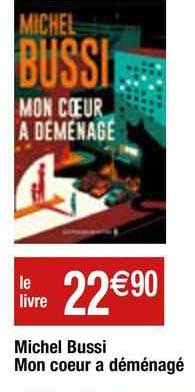 michel bussi mon cœur a déménagé