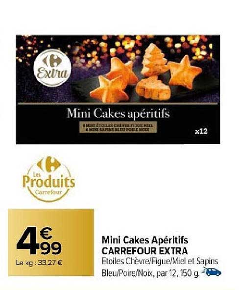 Mini Cakes Apéritifs Carrefour Extra