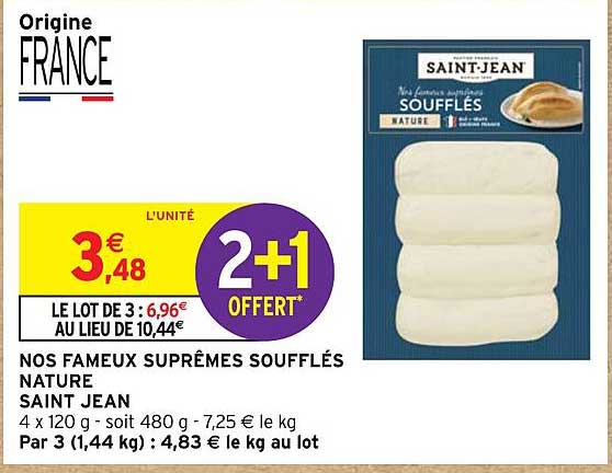 nos fameux suprêmes soufflés nature saint jean