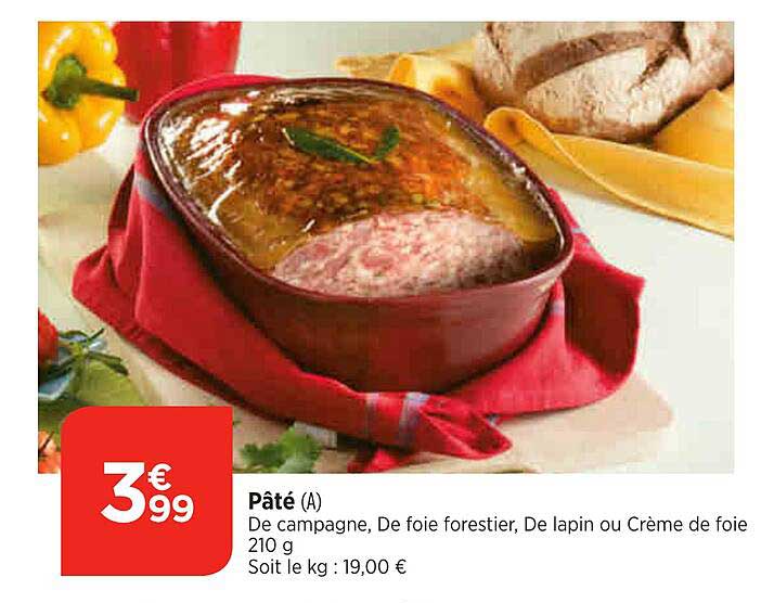 pâté de campagne, de foie forestier, de lapin ou crème de foie