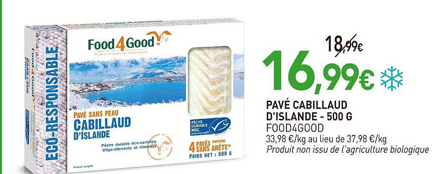 Pavé Cabillaud D'islande - Food4good - 500 G